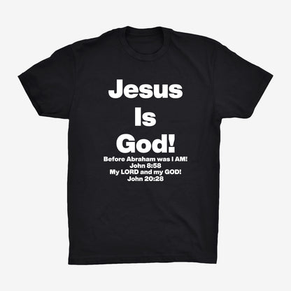 JESUS IS GOD TEE