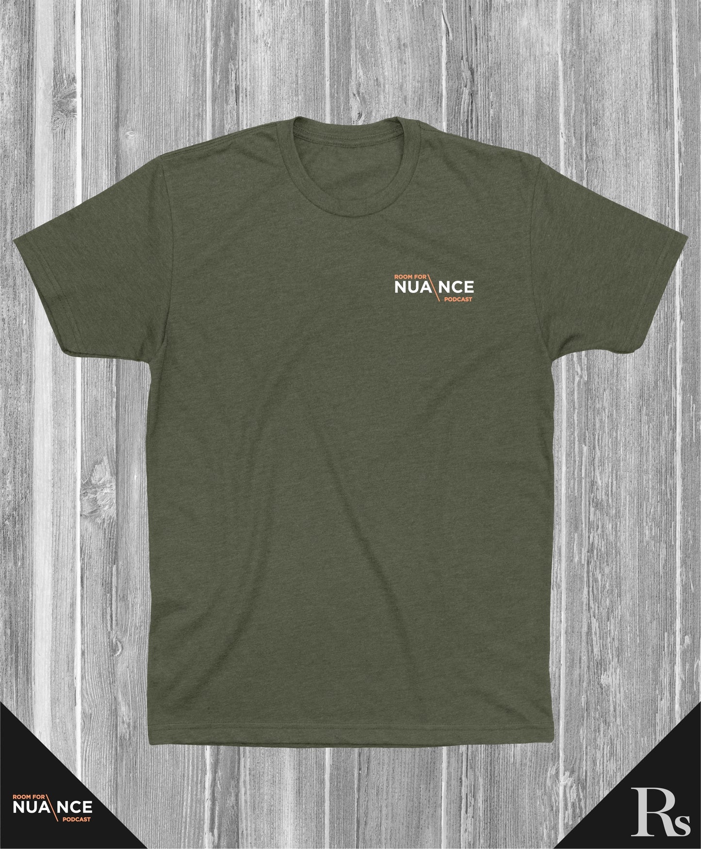 Room for Nuance Military Green| Official Podcast T-shirt