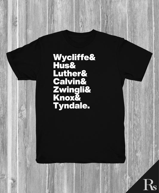 Reformers Wycliffe -Tyndale | Rs T-shirts